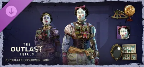 The Outlast Trials - Porcelain Observer Pack
