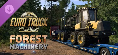 Euro Truck Simulator 2 - Forest Machinery