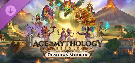 Age of Mythology: Retold - Obsidian Mirror