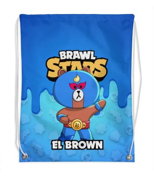 Заказать рюкзак в Москве. Рюкзак-мешок с полной запечаткой BRAWL STARS EL BROWN от geekbox - готовые дизайны и нанесение принтов.