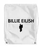 Заказать рюкзак в Москве. Рюкзак-мешок с полной запечаткой Billie Eilish от DESIGNER   - готовые дизайны и нанесение принтов.