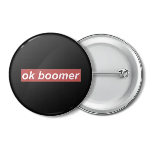 Заказать значки в Москве. Значок Ok Boomer от DESIGNER   - готовые дизайны и нанесение принтов.