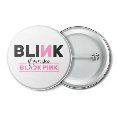 Заказать значки в Москве. Значок BLACKPINK BLINK от geekbox - готовые дизайны и нанесение принтов.