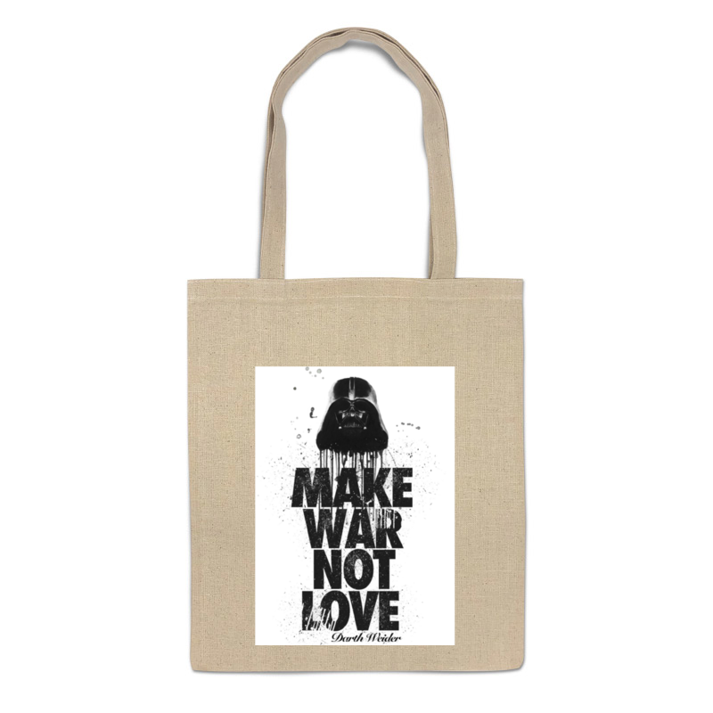 Printio Сумка Make war not love by darth weider printio сумка make love not war