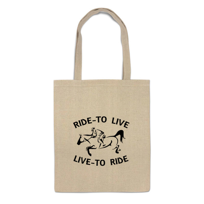 Printio Сумка Ride to live кожаная нашивка live to ride ride to live размер 4 7 x 4 7 см цвет оранжевый