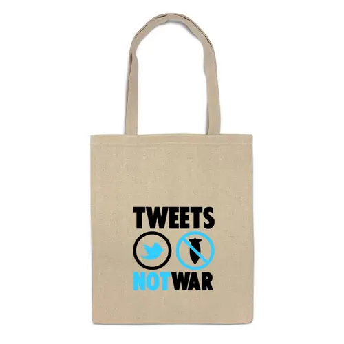 Заказать сумку в Москве. Сумка Tweets Not War от Printio - готовые дизайны и нанесение принтов.