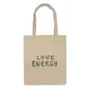 Заказать сумку в Москве. Сумка Love energy  от s.n.n89@bk.ru - готовые дизайны и нанесение принтов.
