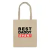 Заказать сумку в Москве. Сумка Лучший Отец (Best Dad Ever) от coolmag - готовые дизайны и нанесение принтов.