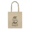 Заказать сумку в Москве. Сумка Eat, sleep, surf, repit от jg_jane_gera - готовые дизайны и нанесение принтов.