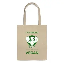 Заказать сумку в Москве. Сумка I'm strong & i'm vegan от catification - готовые дизайны и нанесение принтов.