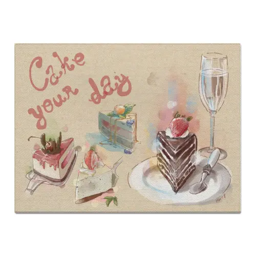Заказать холст в Москве. Холст 30x40 Cake your day от Катя Муу - готовые дизайны и нанесение принтов.