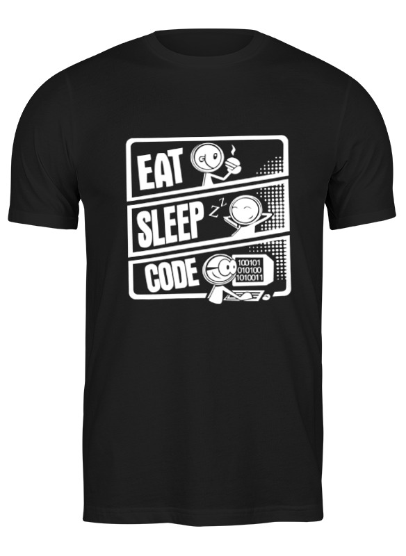 Printio Футболка классическая Eat, sleep, code printio футболка классическая футболка надо верить в возможность счастья