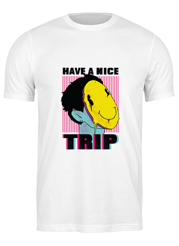 Printio Футболка классическая Have a nice trip printio футболка wearcraft premium have a nice trip