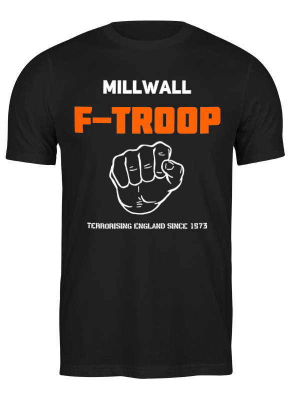 Printio Футболка классическая Millwall f-troop tee футболка printio 2811400 no one likes us millwall fc tee размер 2xl цвет белый
