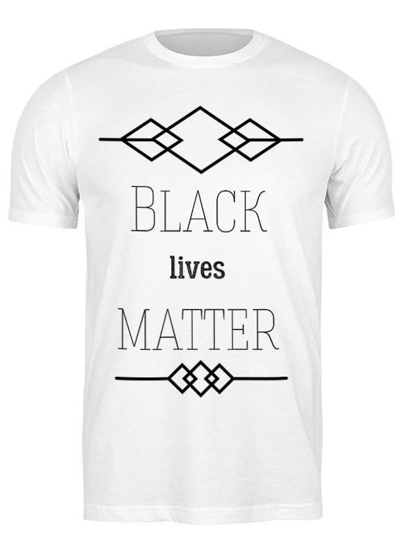 Printio Футболка классическая Black lives matter black lives matter flag banner supplies 90x150cm cw