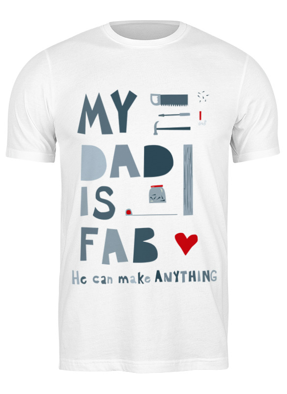 Printio Футболка классическая Мой отец потрясающий (my dad is fab) printio футболка классическая моя мама потрясающая my mum is fab