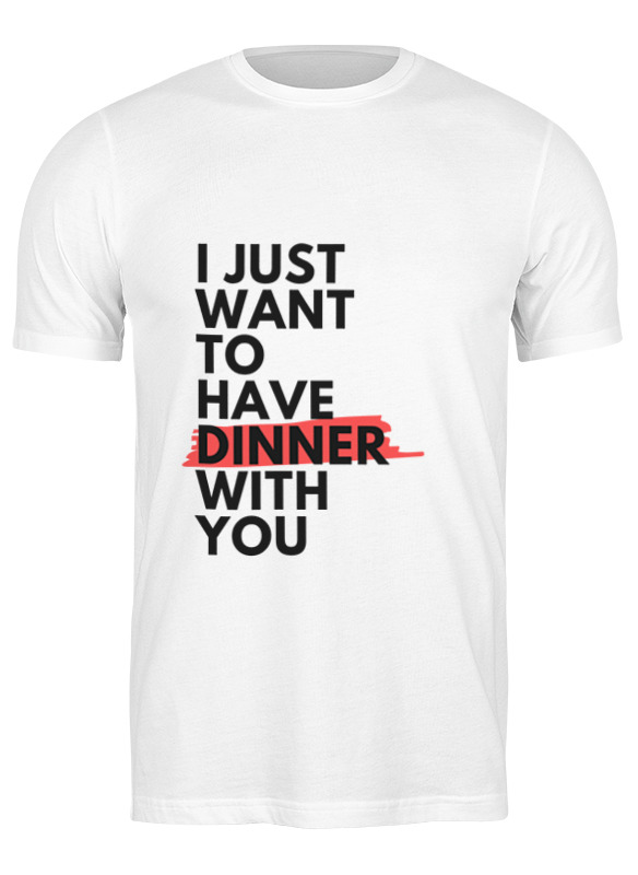 Printio Футболка классическая Dinner