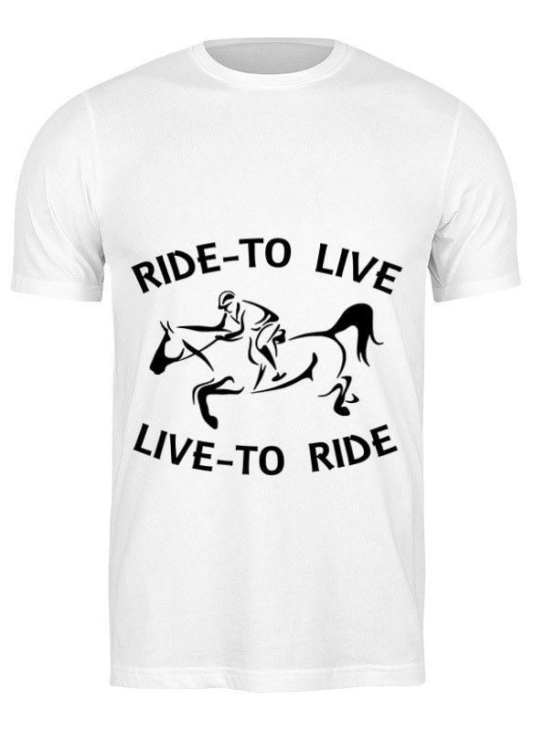 Printio Футболка классическая Ride to live нашивка live to ride ride to live череп с поршнями и мото цепью размер 8 x 8 см цвет темно серый