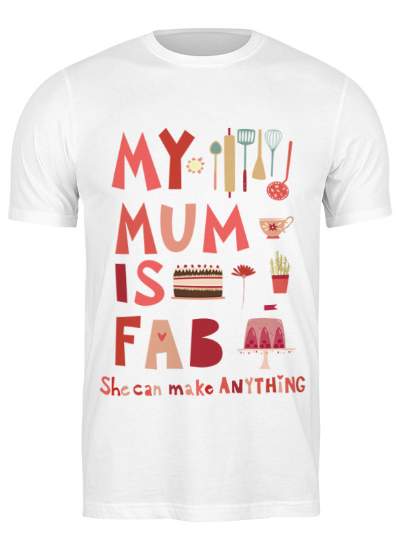 Printio Футболка классическая Моя мама потрясающая (my mum is fab) printio футболка классическая моя мама потрясающая my mum is fab