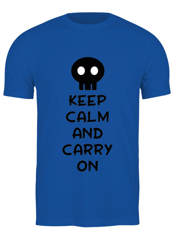 Printio Футболка классическая Keep calm and carry on printio детская футболка классическая унисекс keep calm and carry on
