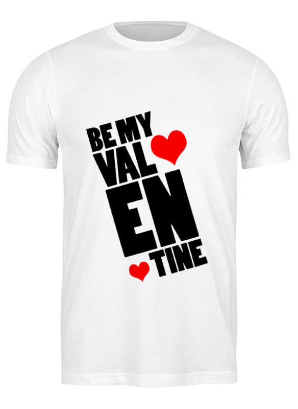 printio футболка классическая be my valentine Printio Футболка классическая Be my valentine