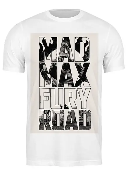 Заказать мужскую футболку в Москве. Футболка классическая Безумный Макс / Mad Max: Fury Road от kino.printio.ru - готовые дизайны и нанесение принтов.