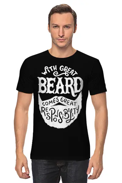 Заказать мужскую футболку в Москве. Футболка классическая Great Beard Great Responsibility White от Алена Суманеева - готовые дизайны и нанесение принтов.