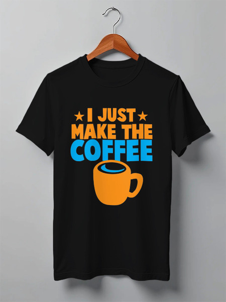 Заказать мужскую футболку в Москве. Футболка классическая I just make the coffee от Yaroslava - готовые дизайны и нанесение принтов.