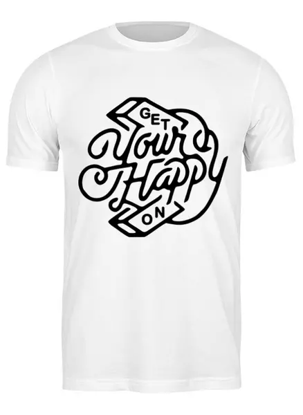 Заказать мужскую футболку в Москве. Футболка классическая Get your happy on от Kostya  - готовые дизайны и нанесение принтов.