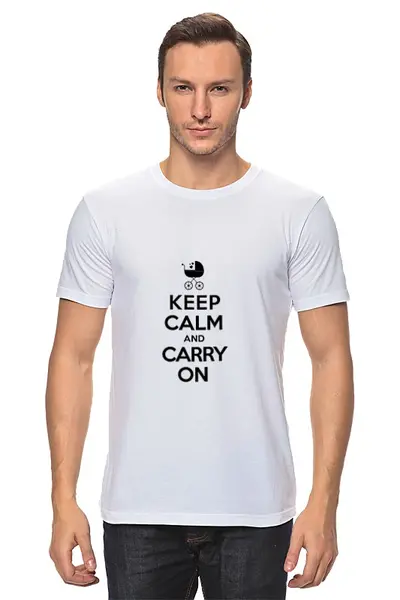 Заказать мужскую футболку в Москве. Футболка классическая Keep calm & Carry on от litium - готовые дизайны и нанесение принтов.