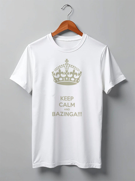 Заказать мужскую футболку в Москве. Футболка классическая Keep Calm and Bazinga от klip - готовые дизайны и нанесение принтов.