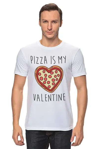 Заказать мужскую футболку в Москве. Футболка классическая Пицца - мой Валентин от geekbox - готовые дизайны и нанесение принтов.