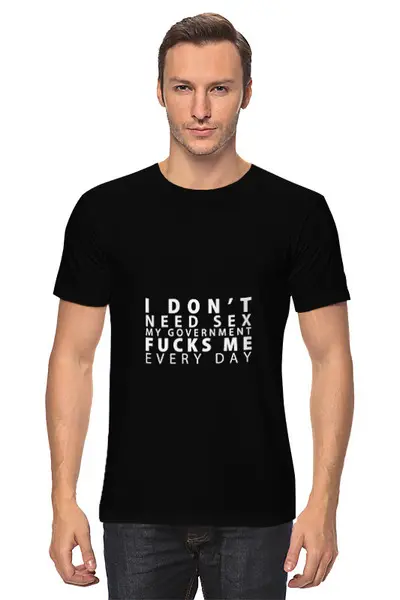 Заказать мужскую футболку в Москве. Футболка классическая MY GOVERNMENT FUCKS ME EVERY DAY от Printio - готовые дизайны и нанесение принтов.