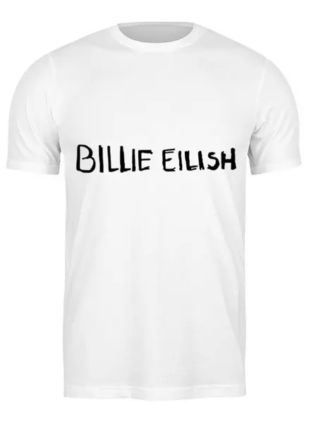 Заказать мужскую футболку в Москве. Футболка классическая Billie Eilish от DESIGNER   - готовые дизайны и нанесение принтов.