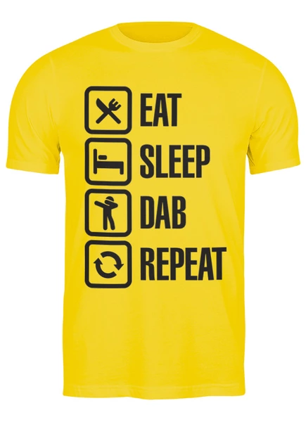 Заказать мужскую футболку в Москве. Футболка классическая Eat, sleep, dab, repeat от skynatural - готовые дизайны и нанесение принтов.