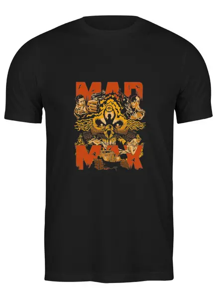 Заказать мужскую футболку в Москве. Футболка классическая Безумный Макс от printik - готовые дизайны и нанесение принтов.