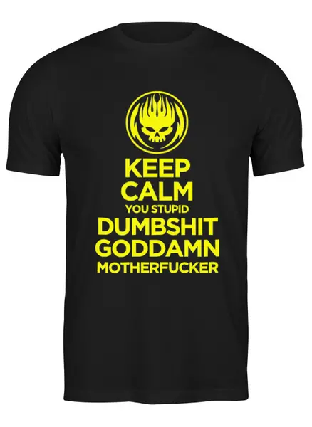 Заказать мужскую футболку в Москве. Футболка классическая keep calm motherfucker от Aleksey Melnick - готовые дизайны и нанесение принтов.
