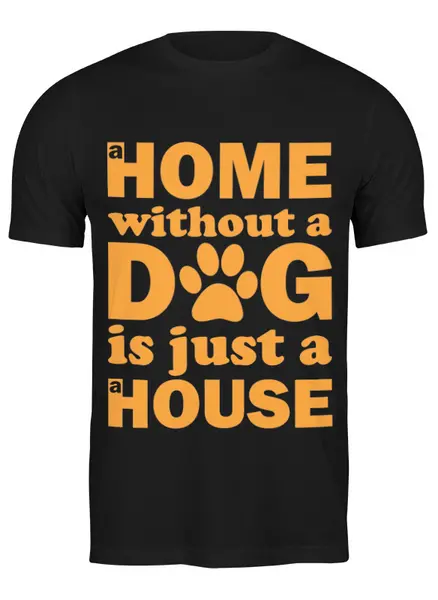 Заказать мужскую футболку в Москве. Футболка классическая Дом без собаки, не дом  от originals - готовые дизайны и нанесение принтов.
