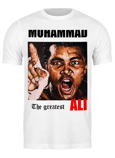 Заказать мужскую футболку в Москве. Футболка классическая MUHHAMAD ALI The Greatest от nuc7ear - готовые дизайны и нанесение принтов.