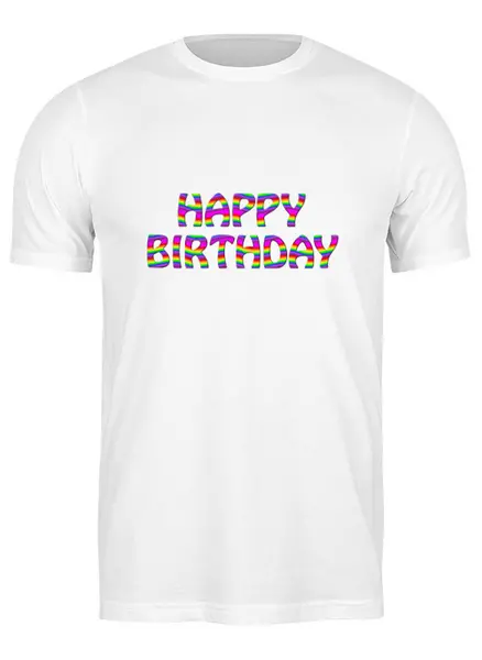 Заказать мужскую футболку в Москве. Футболка классическая Happy Birthday от THE_NISE  - готовые дизайны и нанесение принтов.