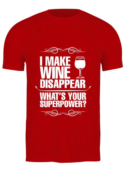 Заказать мужскую футболку в Москве. Футболка классическая Wine lover's musthave от olgapi - готовые дизайны и нанесение принтов.