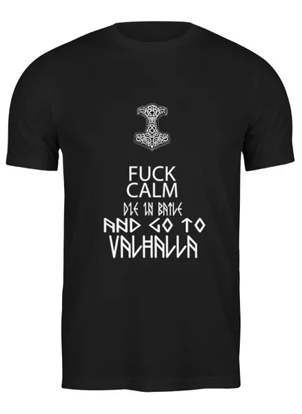 Заказать мужскую футболку в Москве. Футболка классическая fuck calm от Владимир Владимирович - готовые дизайны и нанесение принтов.