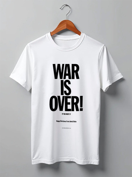 Заказать мужскую футболку в Москве. Футболка классическая WAR IS OVER / ВОЙНА ЗАКОНЧЕНА от artur_knyazev - готовые дизайны и нанесение принтов.