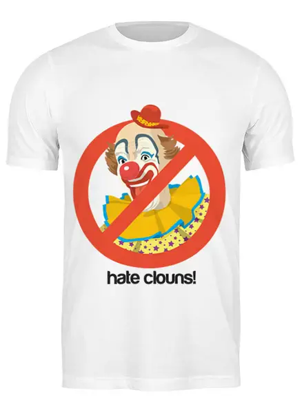 Заказать мужскую футболку в Москве. Футболка классическая Ненавижу клоунов! от Юлия - готовые дизайны и нанесение принтов.