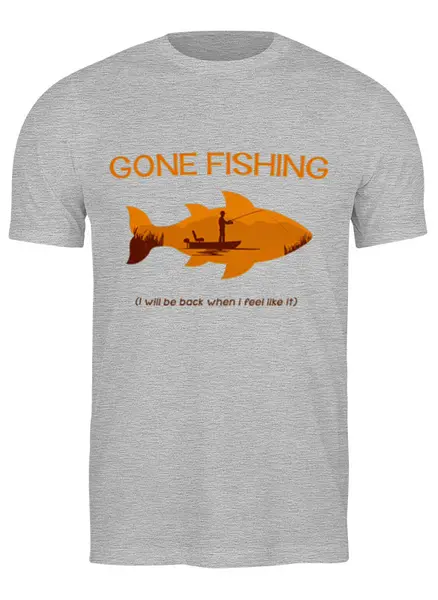 Заказать мужскую футболку в Москве. Футболка классическая Gone fishing  (1) от ПРИНТЫ ПЕЧАТЬ  - готовые дизайны и нанесение принтов.