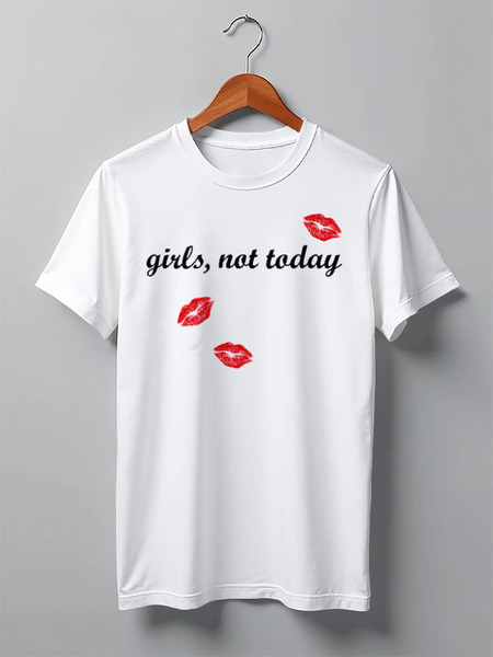 Заказать мужскую футболку в Москве. Футболка классическая Girls,not today от CoolDesign - готовые дизайны и нанесение принтов.