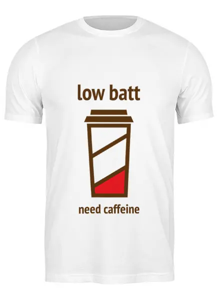 Заказать мужскую футболку в Москве. Футболка классическая Low batt need caffeine от zen4@bk.ru - готовые дизайны и нанесение принтов.