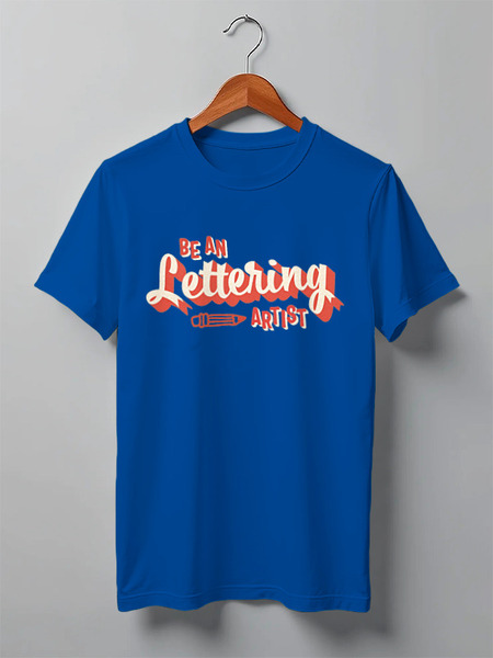Заказать мужскую футболку в Москве. Футболка классическая Be an lettering artist от Fix Print - готовые дизайны и нанесение принтов.