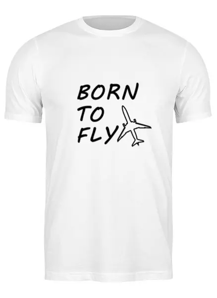 Заказать мужскую футболку в Москве. Футболка классическая Рожденный летать от Nos  - готовые дизайны и нанесение принтов.