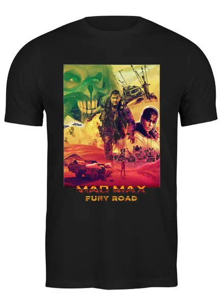 Заказать мужскую футболку в Москве. Футболка классическая Mad Max / Безумный Макс от KinoArt - готовые дизайны и нанесение принтов.